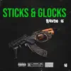 Bando16 - Sticks & Glocks - Single